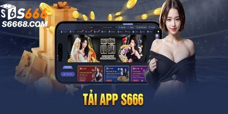Tải app S666